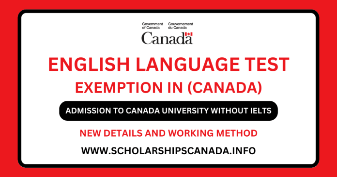 English Language Test Exemption in Canada