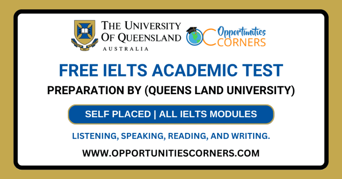 Queens Land University Free IELTS Preparation 2023