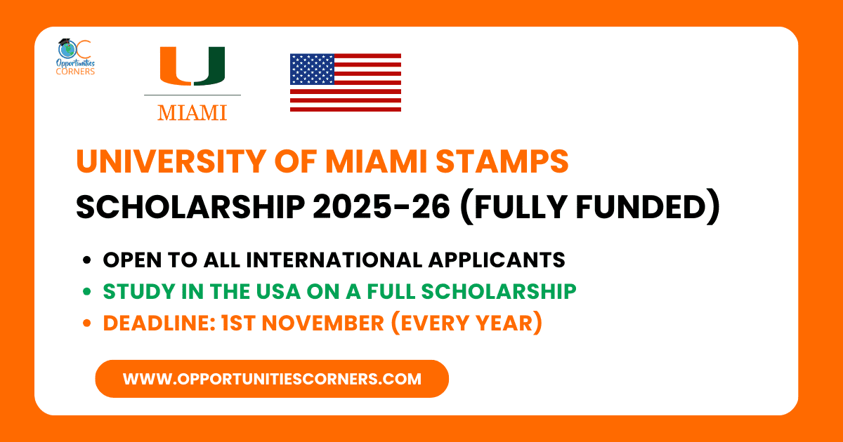 University of Miami Stamps Scholarship 2025 (Fully Funded)