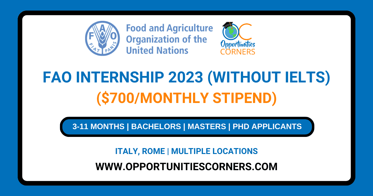 FAO Internship 2023 Without IELTS ($700 Stipend)