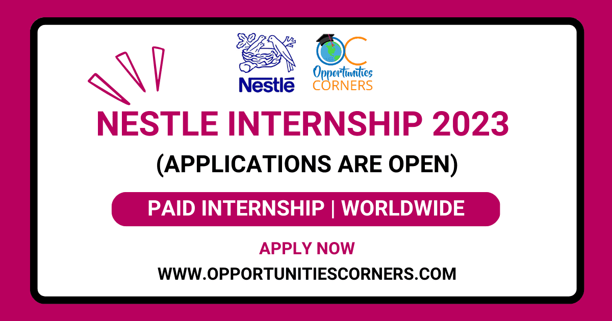 Nestle Internship 2024 (Paid Internship)