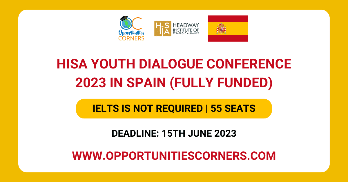 HISA Youth Dialogue Conference 2023 in Spain (Fully Funded) Top