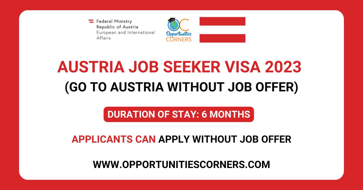 Austria Job Seeker Visa 2023 | Go to Austria Without Job Offer