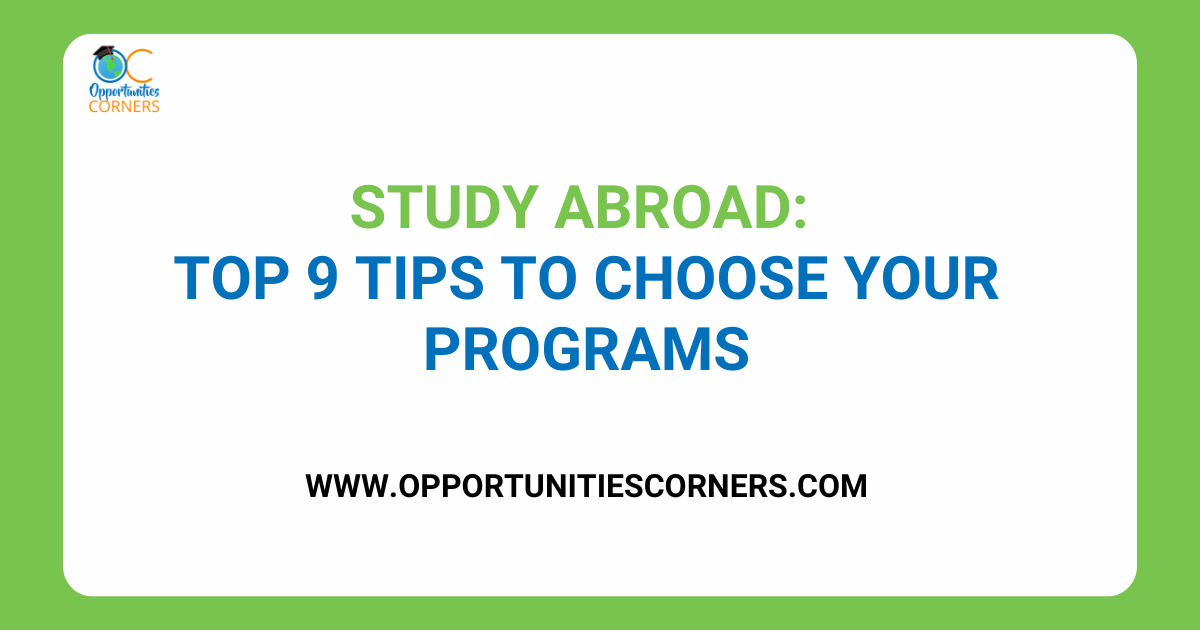 Study Abroad: Top 9 Tips To Choose Your Programs