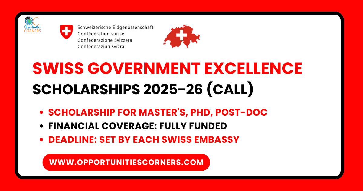 Swiss Government Excellence Scholarships 2025-26 (CALL)