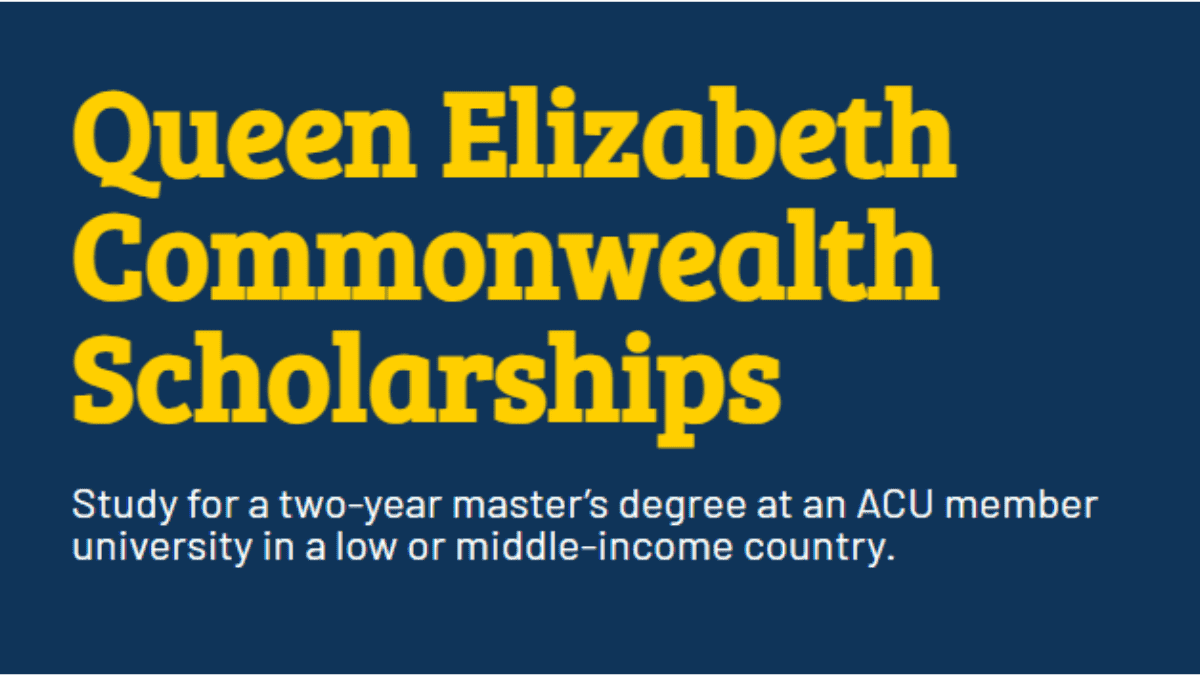 Queen Elizabeth Commonwealth Scholarship 2024 (Fully Funded)