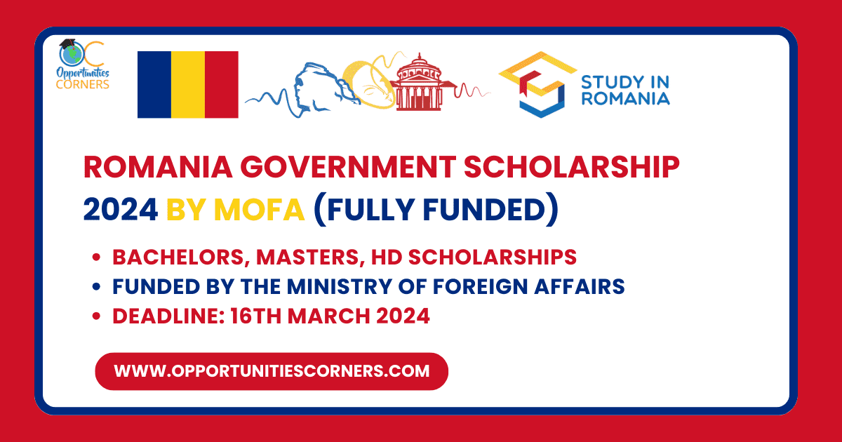 Romania Government Scholarship 2024 (Fully Funded)