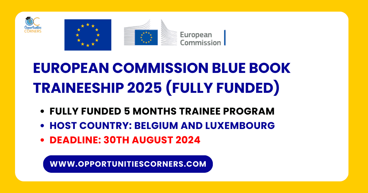 European Commission Blue Book Traineeship 2025 (Fully Funded)