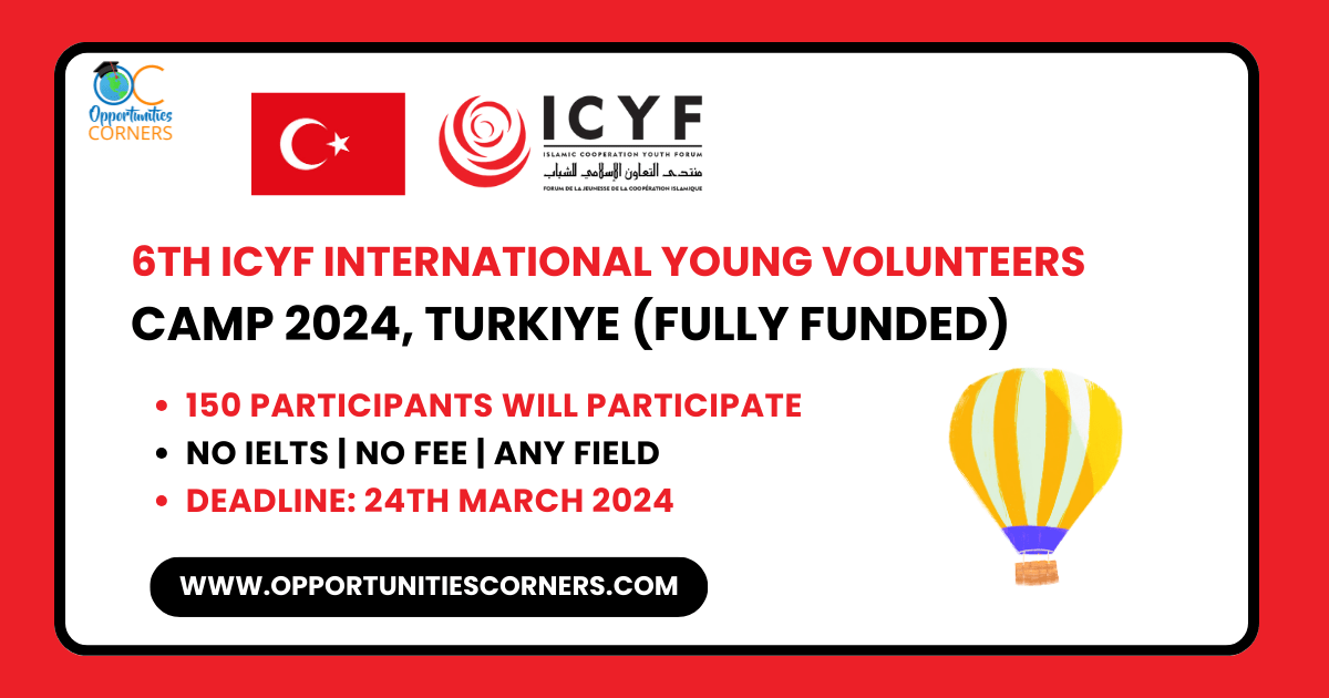6th ICYF International Young Volunteers Camp 2024, Turkiye (Fully Funded)