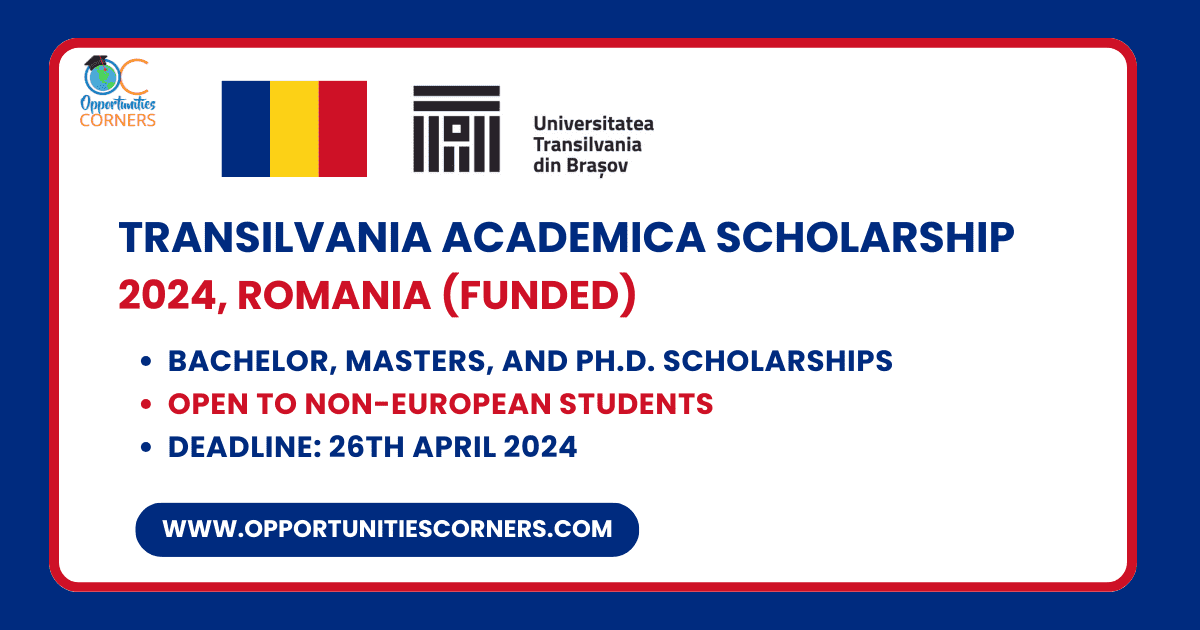 Transilvania Academica Scholarship 2024, Romania (Funded)
