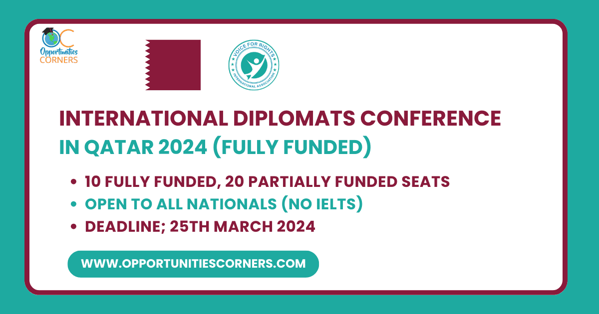 International Diplomats Conference in Qatar 2024 (Fully Funded)