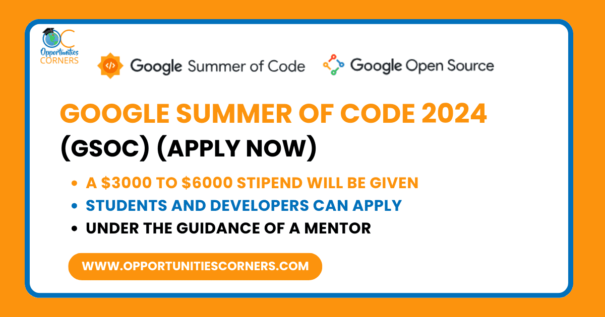 Google Summer of Code 2024 (GSoC) (Apply Now)