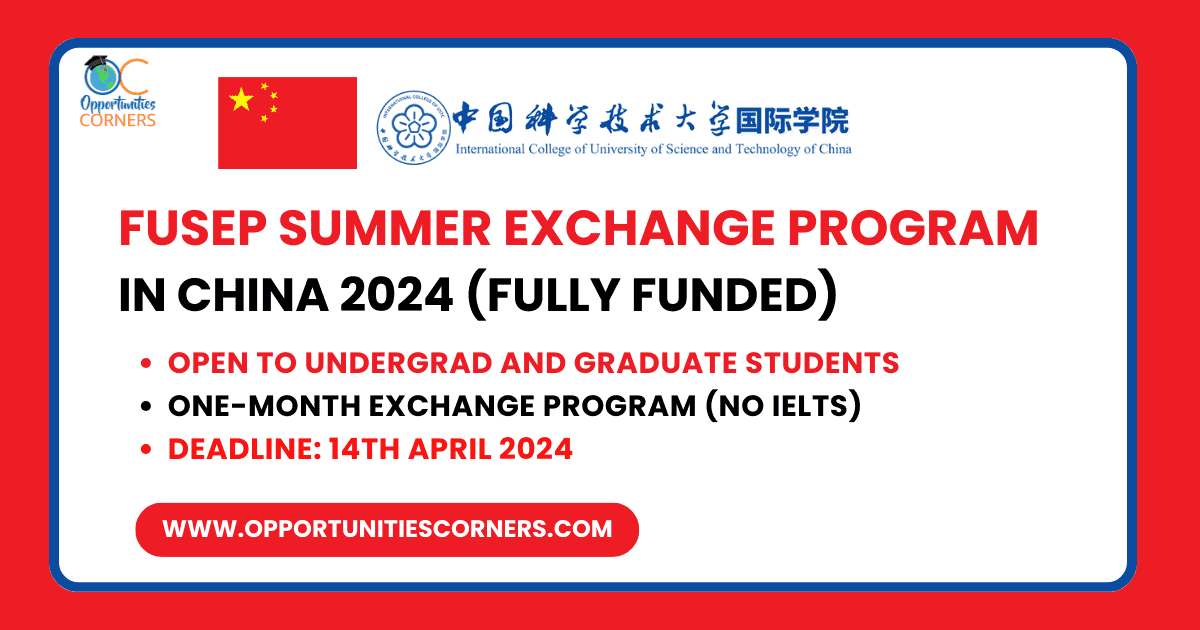 FuSEP Summer Exchange Program in China 2024 (Fully Funded)