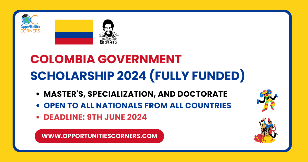 Colombia Government Scholarship 2024 (Fully Funded)