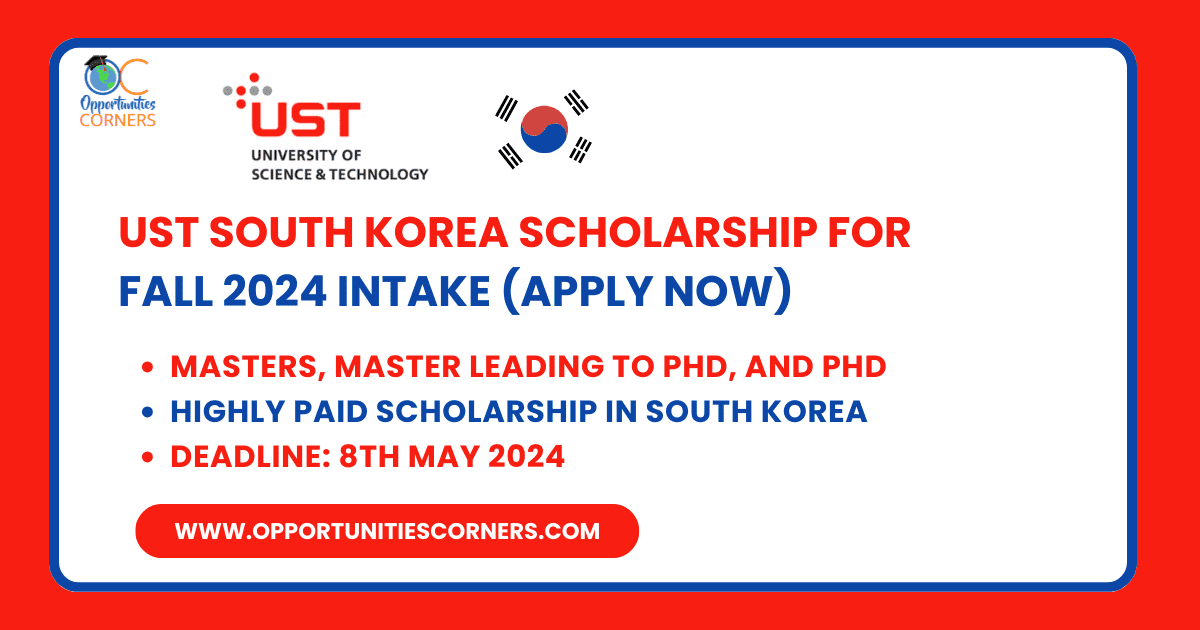 UST South Korea Scholarship for Fall 2024 Intake (Apply Now)