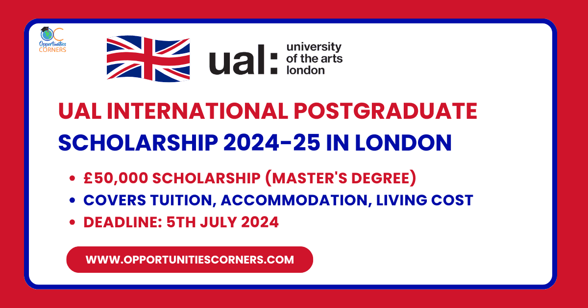 UAL International Postgraduate Scholarship 2024-25 in London