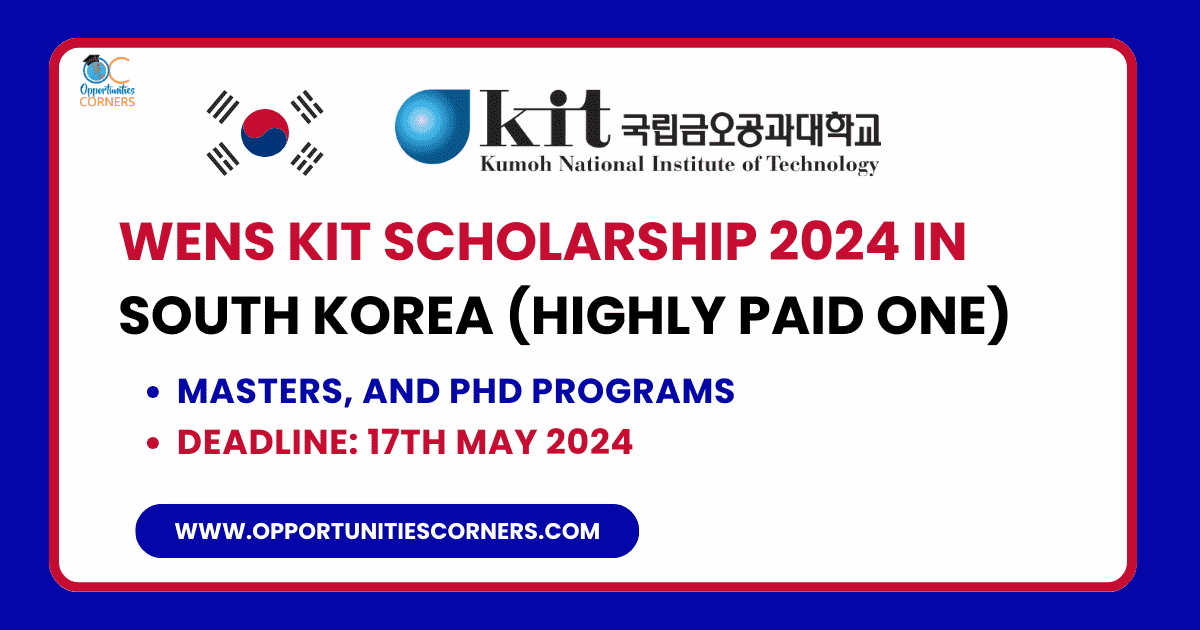 WENS KIT Scholarship 2024 in South Korea (Highly Paid One)