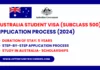 Australia Student Visa (Subclass 500) Application Process