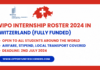 WIPO Internship Roster 2024 in Switzerland