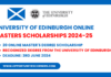University of Edinburgh Online Masters Scholarships