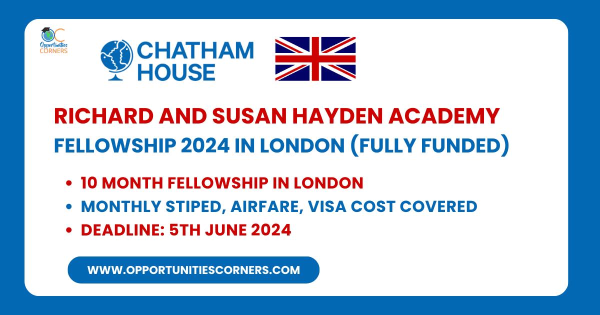 Richard and Susan Hayden Academy Fellowship 2024 in London (Fully Funded)