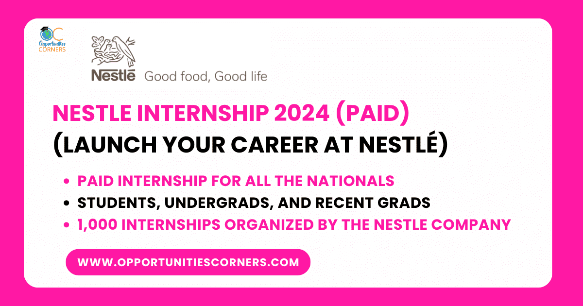 Launch Your Career at Nestlé (Paid One)