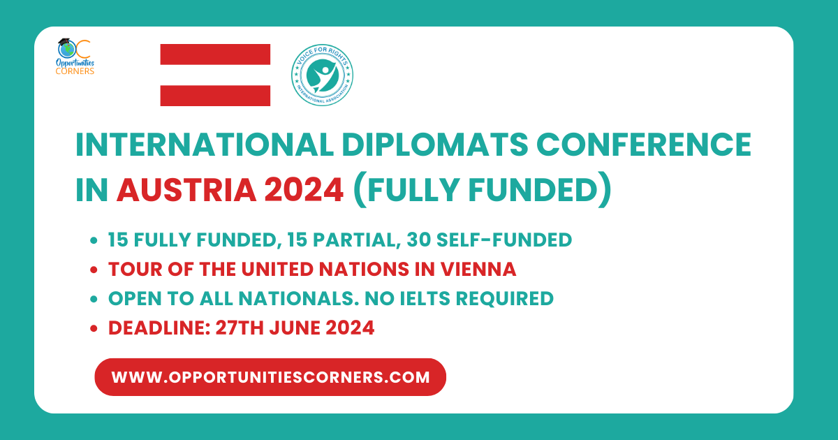 International Diplomats Conference in Austria 2024 (Fully Funded)