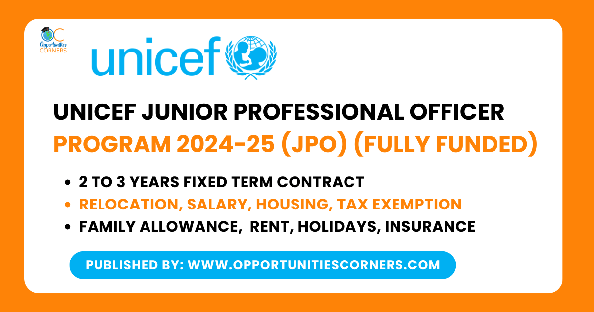 UNICEF Junior Professional Officer Program 2024-25 (JPO) (Fully Funded)