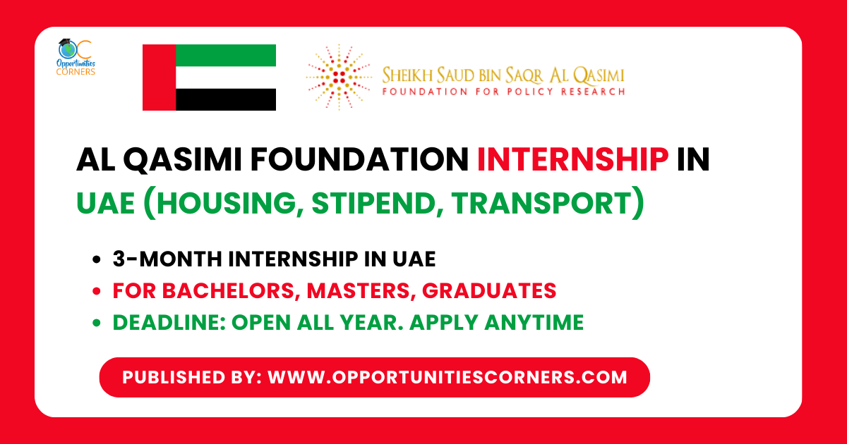 Al Qasimi Foundation Internship 2025 in UAE (Partially Funded) Al Qasimi Foundation Internship