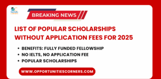 List of Popular Scholarships Without Application Fees for 2025