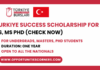 Turkiye Success Scholarship
