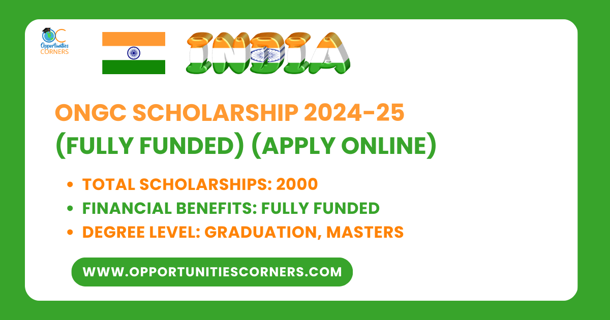 ONGC Scholarship 2024-25 Fully Funded, Apply Online