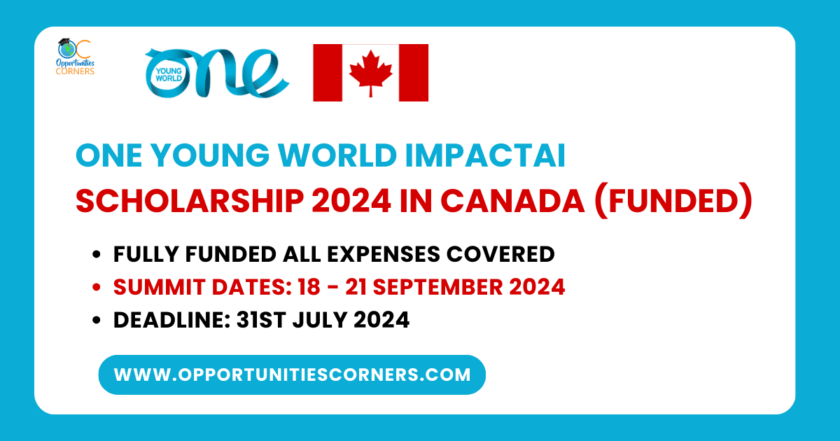 One Young World ImpactAI Scholarship 2024 in Canada (Funded)