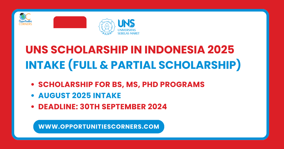 UNS Scholarship in Indonesia 2025 Intake (Full & Partial)