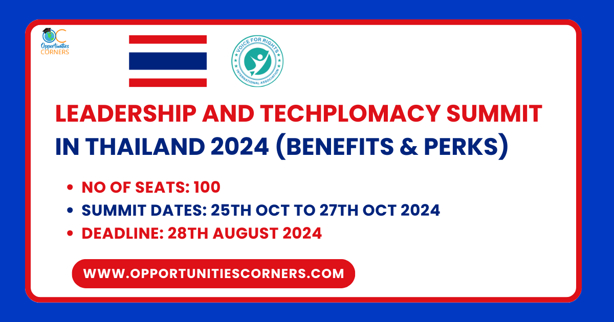 Leadership and TechPlomacy Summit in Thailand 2024 (Benefits & Perks)