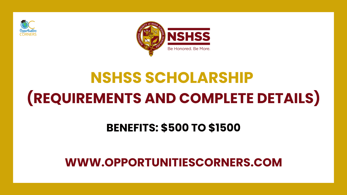 NSHSS Scholarship 2024-25 Requirements and Complete Details