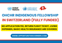 OHCHR Indigenous Fellowship 2027 in Switzerland (Fully Funded) OHCHR Indigenous Fellowship 2027 in Switzerland (Fully Funded)