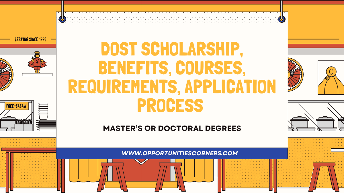 Dost Scholarship 2024-25, Benefits, Requirements, Process