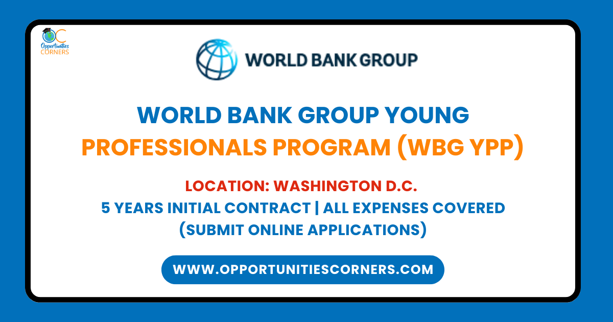 World Bank Group Young Professionals Program 2025 (WBG YPP)