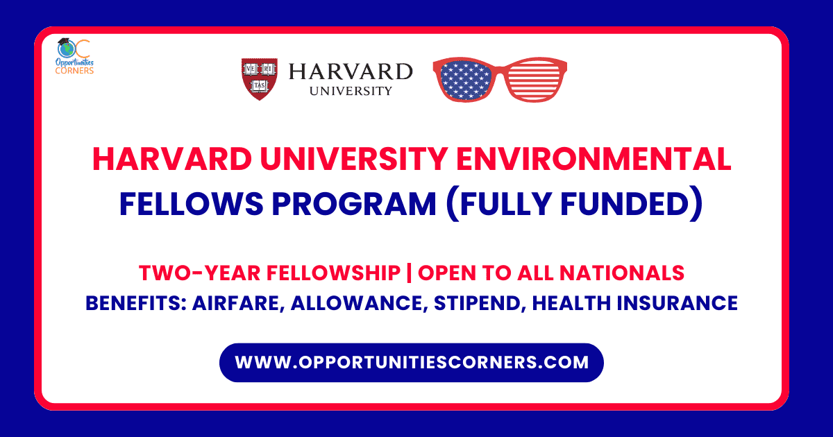 Harvard Environmental Fellows Program 2026 (Fully Funded)