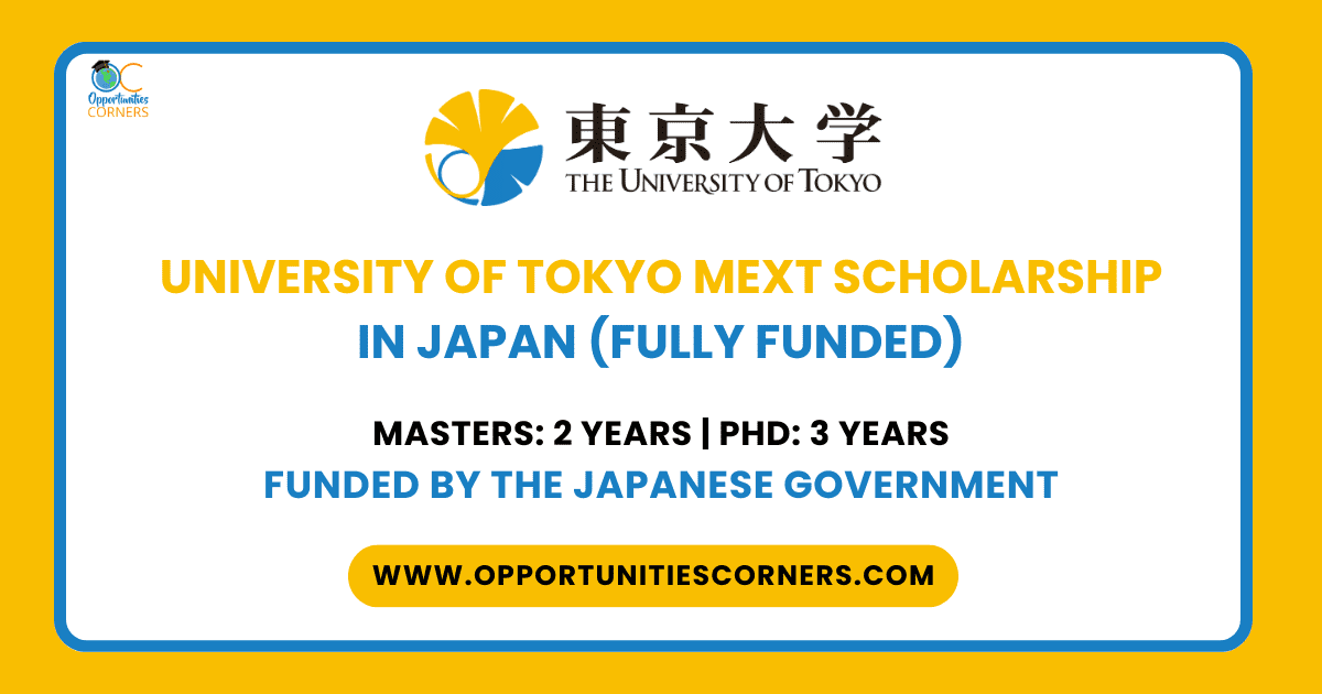 University of Tokyo MEXT Scholarship 2026 in Jan (Fully Funded)