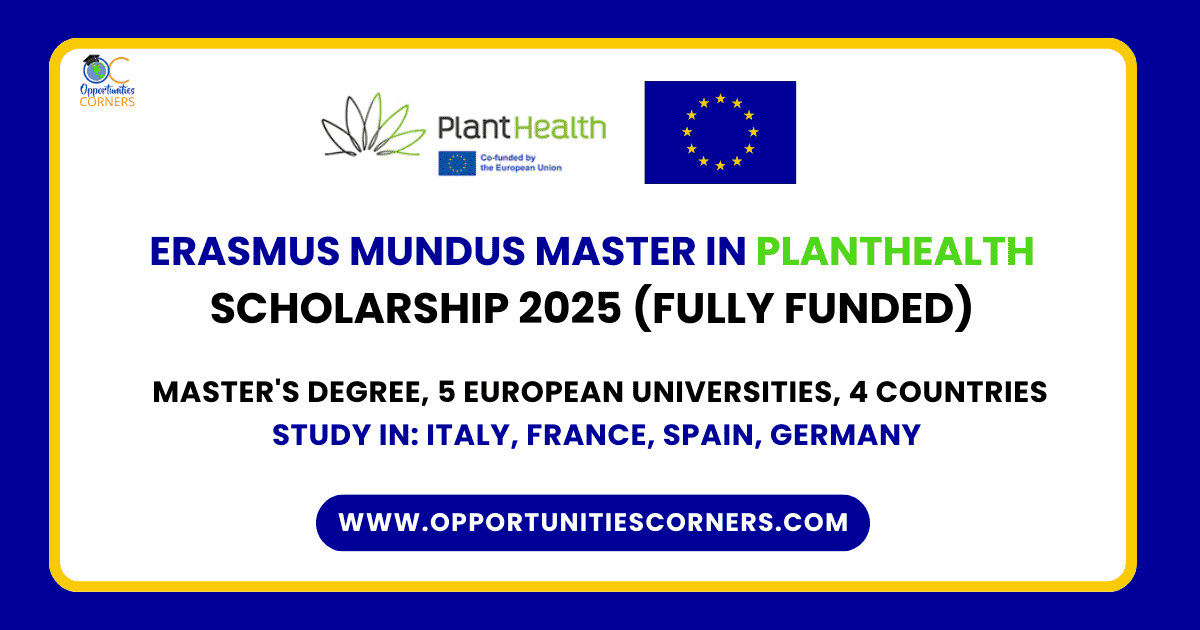 Erasmus Mundus Plant Health Scholarship 2026/28 (Fully Funded) Erasmus Mundus Plant Health Scholarship