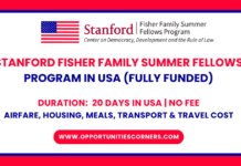 2026 Stanford Fisher Family Summer Fellows Program, USA (Fully Funded) 2026 Stanford Fisher Family Summer Fellows Program