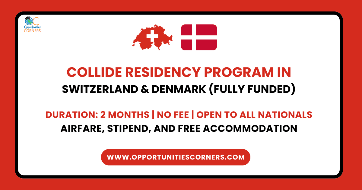 Collide Residency Program 2025 In Switzerland Denmark Fully Funded OC 2024 12 Min