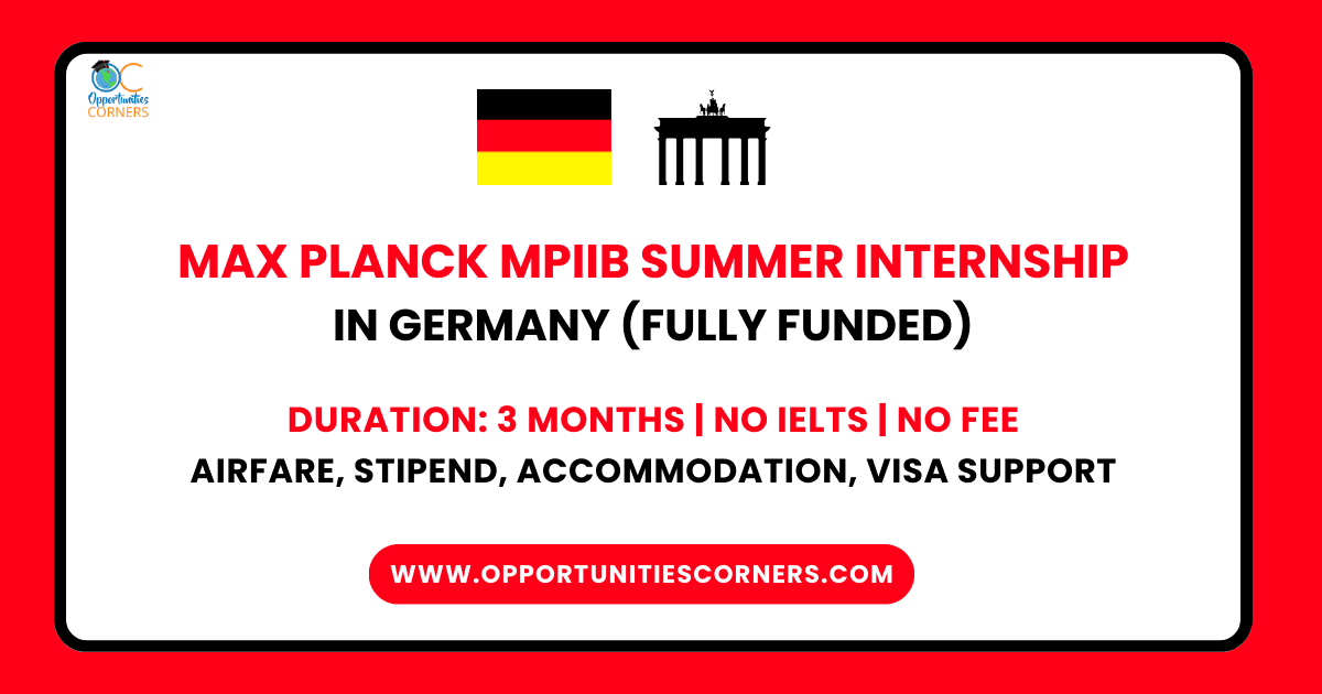 Max Planck MPIIB Summer Internship 2025 in Germany (Fully Funded)