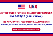 List of Fellowships in the USA in 2026 (Fully Funded) List of Fully Funded Fellowships in USA