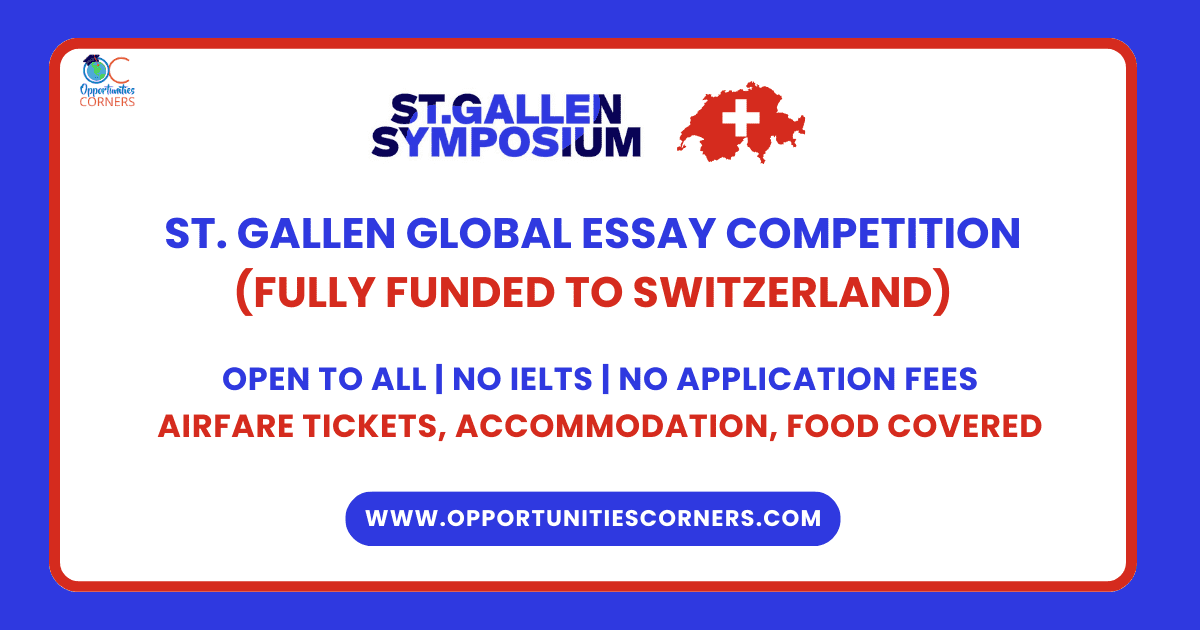 St. Gallen Global Essay Competition 2026 (Fully Funded to Switzerland) St. Gallen Global Essay Competition 2026