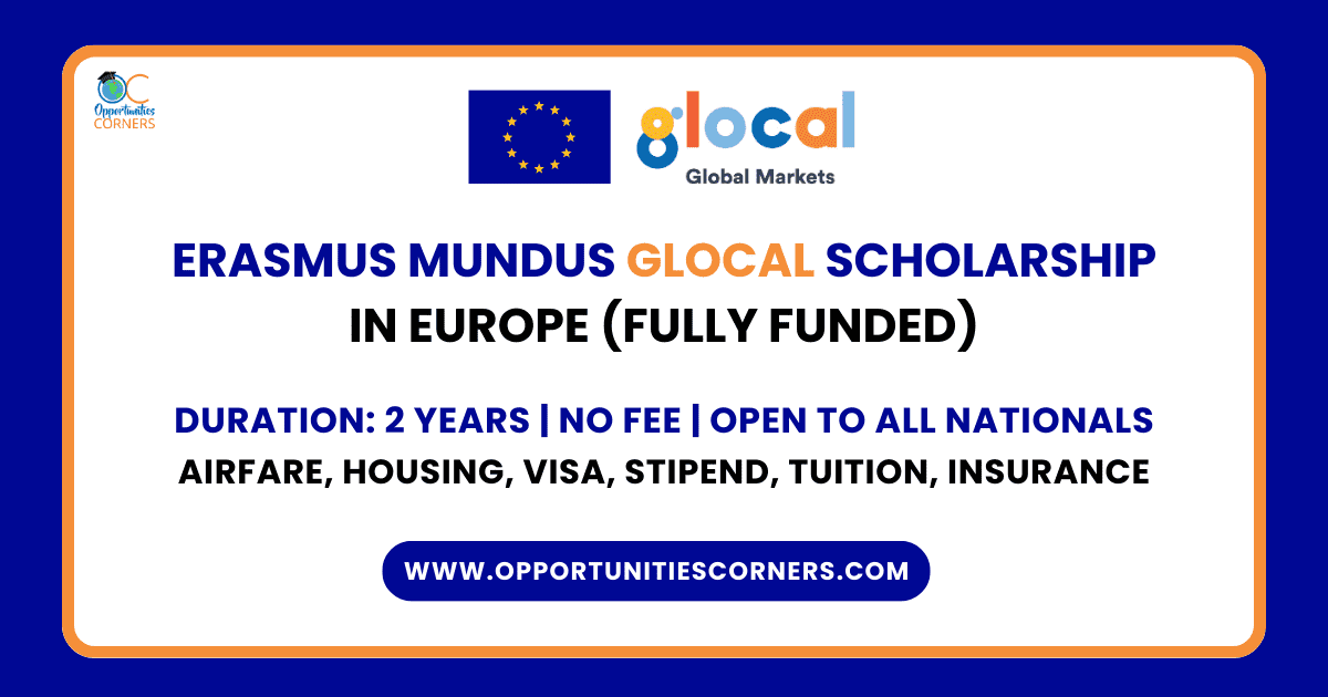 Erasmus Mundus GLOCAL Scholarship 2026/28 (Fully Funded)