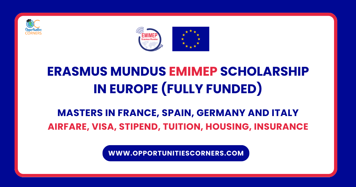Erasmus Mundus EMIMEP Scholarship 2025/27 (Fully Funded) Erasmus Mundus EMIMEP Scholarship
