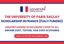University of Paris Saclay Scholarship 2026 France (Fully Funded) University of Paris Saclay Scholarship 2026